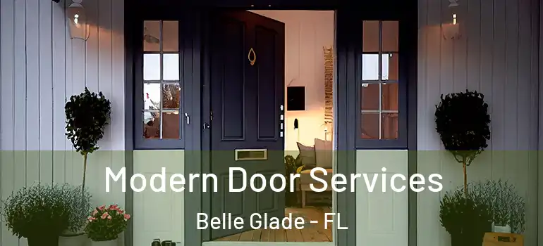  Modern Door Services Belle Glade - FL